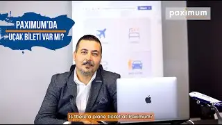 Paximum Travel Marketplace - Paximum'da Uçak Bileti Var mı?
