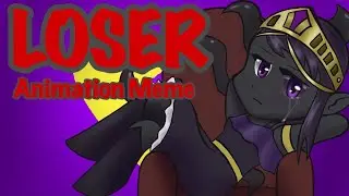 Neoni- LOSER // Animation Meme