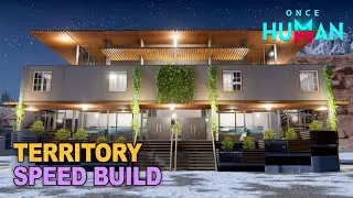 Once Human New Season: Territory Speed Build