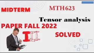 mth 623 midterm paper fall 2022  part 3|mth623 midterm paper fall 2022  part 3