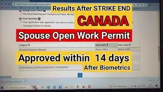 🇨🇦 Spouse Open Work Permit Approval in 14 Days | Results after IRCC Strike End ✅ | AVSIS | 