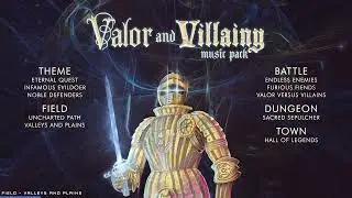 Valor And Villainy Music Pack
