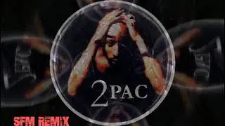 2Pac - I Ain’t Mad At Cha (SFM Remix)