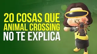 ANIMAL CROSSING NEW HORIZONS, 20 COSAS que PUEDES HACER y NO LO SABÍAS