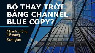 Nên thay trời tự động bằng photoshop 2021 hay không?