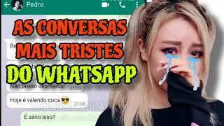 Conversas de WhatsApp Que Vão Te Fazer Chorar 😭