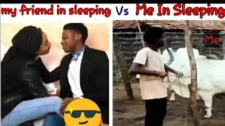 My Friend In Sleeping Vs Me in Sleeping  😃😃 @crazyman1860