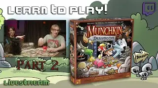 Munchkin Dungeon pt 2 | Learn to Play!