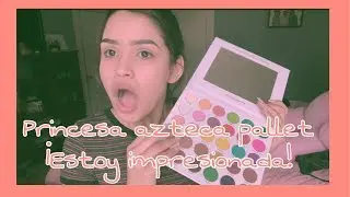 Princesa azteca Pallet | Mi Experiencia ~ MA