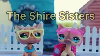 The Shire sisters |skit|Ft Cutekittenlps
