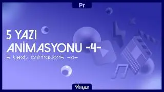 Premiere Yazı Animasyonu I Text Animations in Premiere 