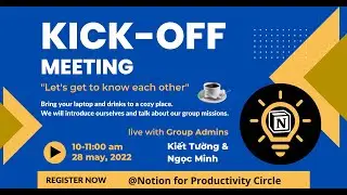 Kickoff Meeting - Notion for Productivity Circle - 28/05/2022