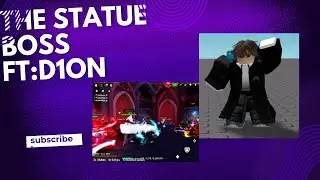 I SURVIVED THE STATUE BOSS! ROBLOX DEATH BALL FT:d1on
