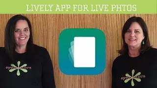 Lively App for Live Photos