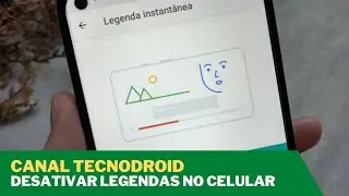 Como desativar LEGENDAS no ANDROID