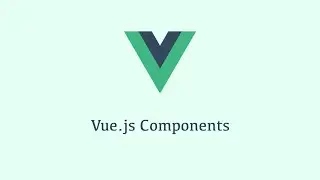 6 Global vs Local Component  (Vue Component) - Myanmar