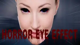 Horror eye effect in premiere pro 
