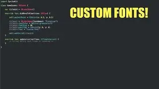 [Swift / SpriteKit Tutorial] - How to use custom fonts in your game