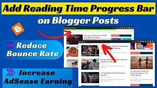 How to Create Scroll Progress bar in Blogger Post | Add Reading Progress bar in Blogger Post 2021