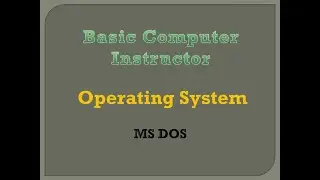 9. Operating System: MS DOS PDF Notes available in description