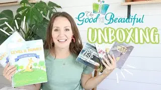 THE GOOD AND THE BEAUTIFUL CURRICULUM UNBOXING | HOMESCHOOL CURRICULUM 2020 | TGATB CURRICULUM HAUL