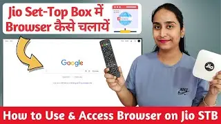 How To Install & Use Browser App in Jio Set Top Box 🌐 | Jio Set Top Box Me Browser Kaise Chalaye