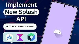implementing New Splash API in Jetpack Compose | Android | Kotlin | 