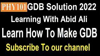 phy101 gdb solution 2022