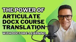 DoctorElearning User Guide : Articulate Enhanced Word Docx Translation Project auto AI translation