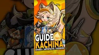 Guide Kachina en 1min ! Armes, stats & artéfacts ! Genshin Impact