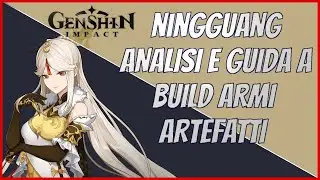 Ningguang Build Guida Armi e Artefatti - Genshin Impact Ita
