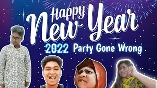 New Year party Gone Wrong|Gamer Boy Elan|Bangla New Funny Video 2022