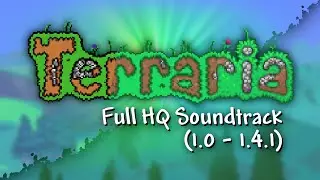 Terraria - Full complete (1.0 - 1.4.1) original high quality soundtrack