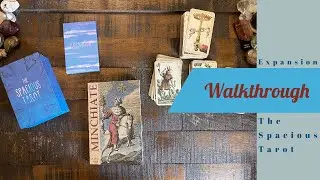 The Spacious Tarot Expansion