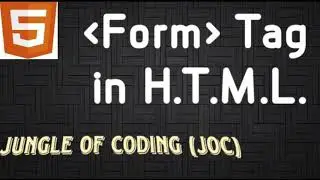 #Form tag in HTML ||#htmlforms||Jungle of coding||learnHTML