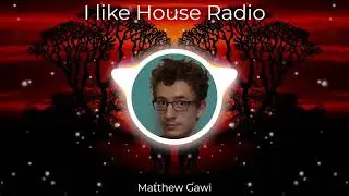 I like House Radio
