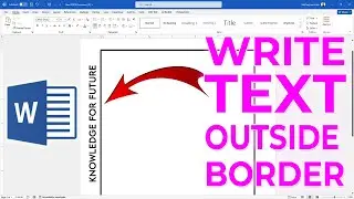 How To Add Text Outside of Border In Microsoft Word