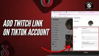 How to Add your Twitch Link to TikTok