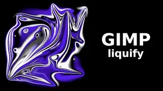 [GIMP] Tutoriel Liquify