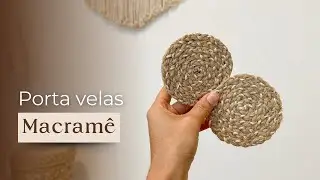 TUTORIAL Porta velas | NATAL MACRAMÊ Ep.3