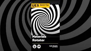 UE QuickTip | Materials - Rotator