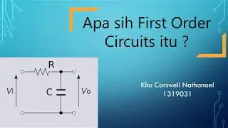 Apa sih First Order Circuit itu ?