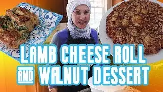 Melted Cheese Lamb Roll & Walnut Dessert Special