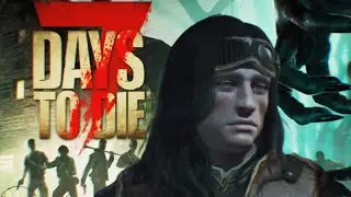 ВРЕМЯ ПОДХОДИТ К КОНЦУ🧟‍7 DAYS TO DIE