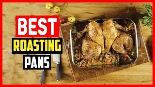 ✅ Top 5 Best Roasting Pans in 2024