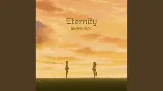 Eternity