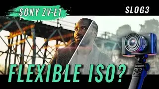 What is FLEXIBLE ISO? Slog3 on the SONY ZV-E1