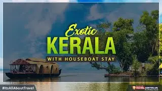 Kerala holiday deal with Houseboat stay