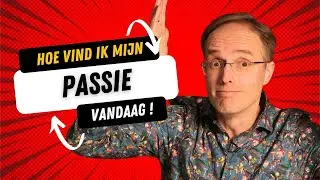 Hoe vind ik mijn passie?