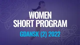 Mariia SENIUK (ISR) | Women Short Program | Gdansk (2) 2022 | 